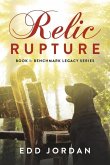 Relic Rupture: Volume 1