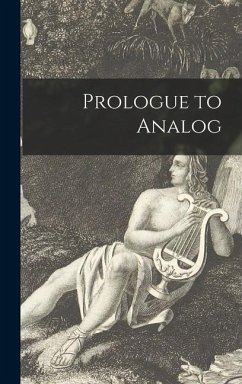 Prologue to Analog - Anonymous