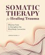 Somatic Therapy for Healing Trauma - Bild 1