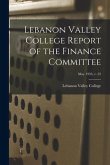 Lebanon Valley College Report of the Finance Committee; May 1933, v. 22