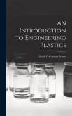 An Introduction to Engineering Plastics