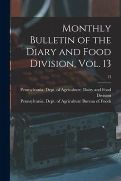 Monthly Bulletin of the Diary and Food Division, Vol. 13; 13