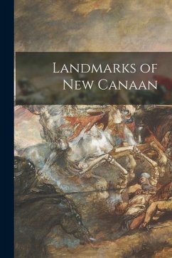 Landmarks of New Canaan - Anonymous