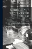 Medicine and Surgery in the Orient: Early Days of the American Surgical Association