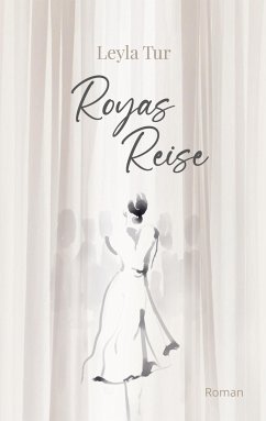 Royas Reise - Tur, Leyla