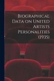 Biographical Data on United Artists Personalities (1935)