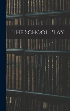 The School Play - Anonymous