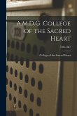 A.M.D.G. College of the Sacred Heart; 1886-1887