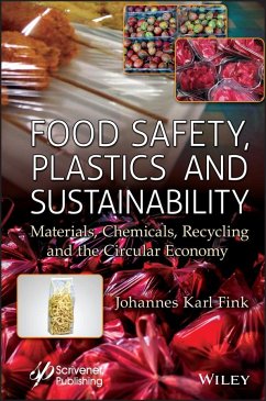 Food Safety, Plastics and Sustainability - Fink, Johannes Karl