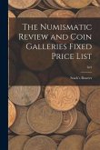 The Numismatic Review and Coin Galleries Fixed Price List; 2n3