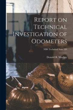 Report on Technical Investigation of Odometers; NBS Technical Note 195 - Mackay, Donald R.