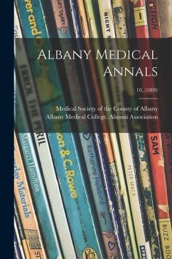 Albany Medical Annals; 10, (1889)