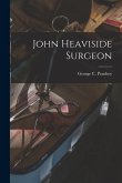 John Heaviside Surgeon