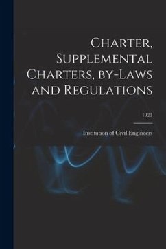 Cover Charter, Supplemental Charters, By-laws and Regulations; 1923