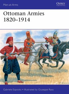 Ottoman Armies 1820-1914 - Esposito, Gabriele