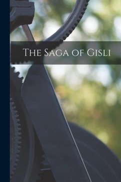 The Saga of Gisli - Anonymous