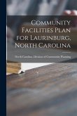 Community Facilities Plan for Laurinburg, North Carolina