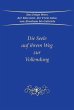 Die Seele auf ihrem Weg zur Vollendung - Bild 1