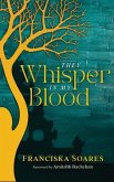 They Whisper in My Blood (eBook, ePUB) They Whisper in My Blood (eBook, ePUB)
