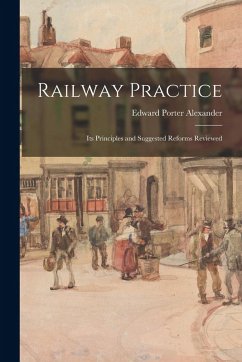 Cover Railway Practice: Its Principles and Suggested Reforms Reviewed