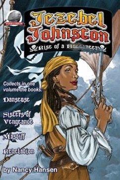 Jezebel Johnston Rise of a Buccaneer - Hansen, Nancy