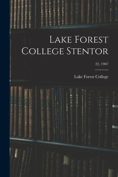 Lake Forest College Stentor; 22, 1907