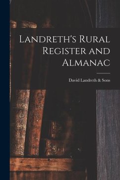 Landreth's Rural Register and Almanac