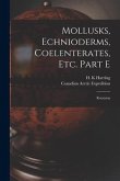 Mollusks, Echnioderms, Coelenterates, Etc. Part E [microform]: Rotatoria