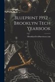 Blueprint 1952 - Brooklyn Tech Yearbook