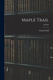 Maple Trail; 1959-60