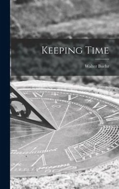 Keeping Time - Buehr, Walter