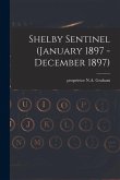 Shelby Sentinel (January 1897 - December 1897)