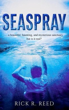 Seaspray - Reed, Rick R.