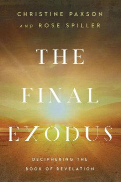 The Final Exodus - Paxson, Christine; Spiller, Rose