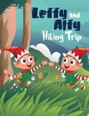 Leffy & Alfy Hiking Trip