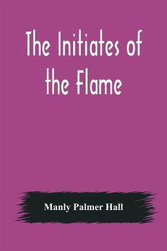 The Initiates of the Flame - Palmer Hall, Manly