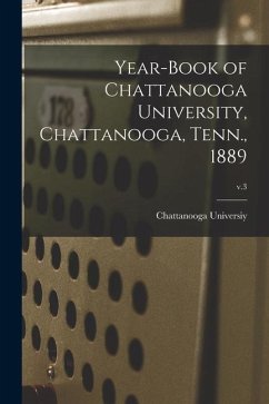 Cover Year-book of Chattanooga University, Chattanooga, Tenn., 1889; v.3