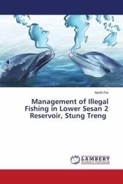 Management of Illegal Fishing in Lower Sesan 2 Reservoir, Stung Treng