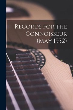 Records for the Connoisseur (May 1932) - Anonymous