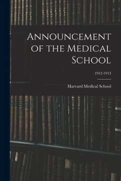 Cover Announcement of the Medical School; 1912-1913
