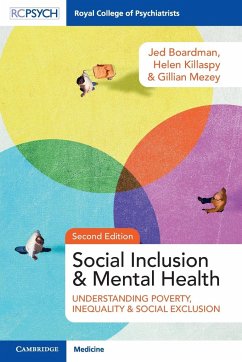Social Inclusion and Mental Health - Boardman, Jed (King's College London); Killaspy, Helen (University College London); Mezey, Gillian (St George's Hospital Medical School, University of L