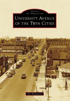 University Avenue of the Twin Cities - Nathanson, Iric