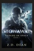 Stowaway: Redleg in Space: Book 1