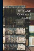 Bible and Cemetery Records