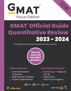 GMAT Official Guide Quantitative Review 2023-2024, Focus Edition - GMAC (Graduate Management Admission Council)