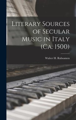 Literary Sources of Secular Music in Italy (ca. 1500)