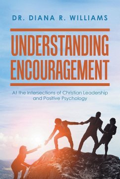 Understanding Encouragement - Williams, Diana R.