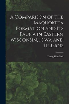 Cover A Comparison of the Maquoketa Formation and Its Fauna in Eastern Wisconsin, Iowa and Illinois