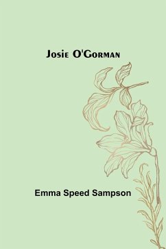 Josie O'Gorman - Speed Sampson, Emma