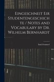 Eingeschneit Eir Studentengeschichte / Notes and Vocabulary by Dr. Wilhelm Bernhardt